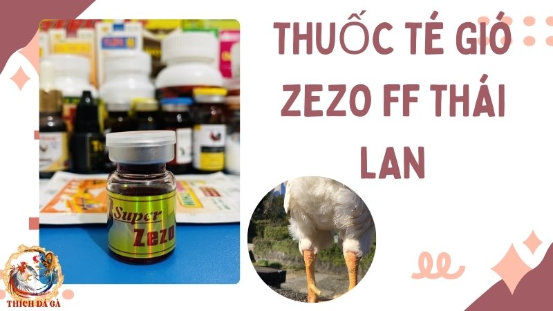 Thuốc té gió ZEZO FF Thái Lan