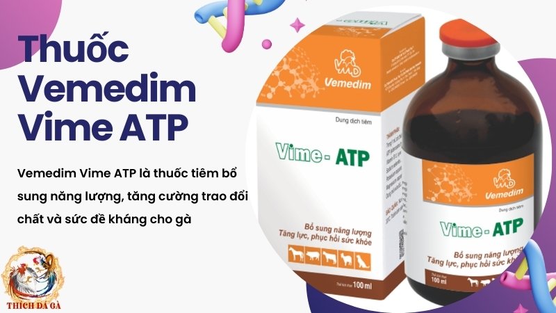 Vemedim Vime ATP cho Gà