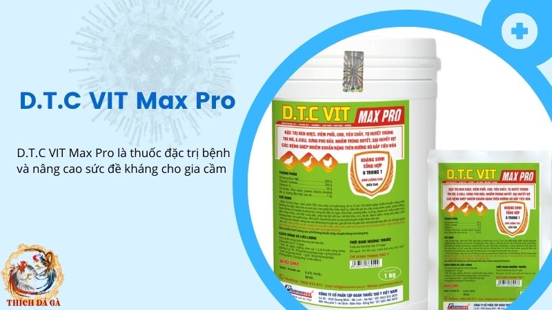 Thuốc đặc trị hen khẹc D.T.C VIT Max Pro