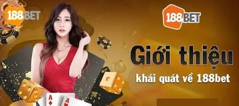 Giới thiệu về nhà cái 188Bet