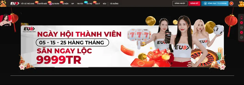 Top 4 đặc quyền mới nhất chỉ dành cho thành viên EUBET