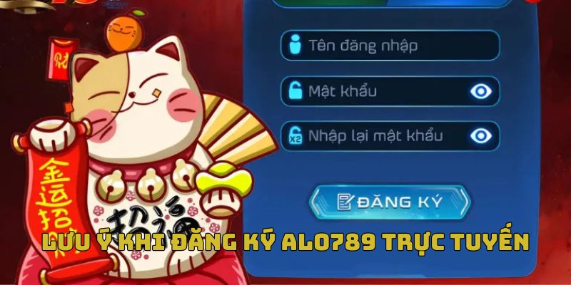1 Phút Đăng Ký ALO789: Tạo Tài Khoản Mới, Giải Trí Cực Đỉnh 3 Nắm rõ các thông tin quan trọng khi tạo tài khoản